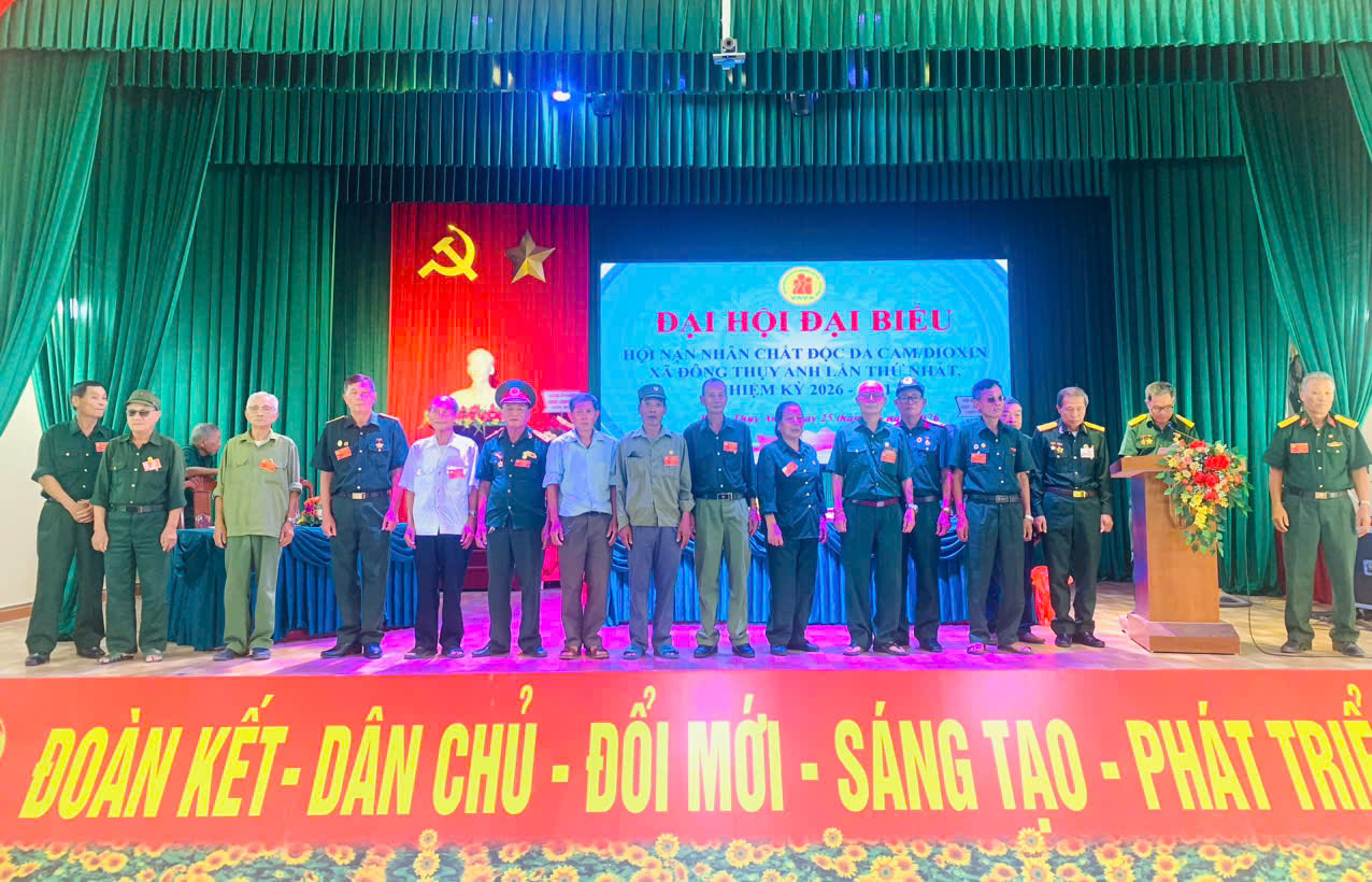 HỘI NẠN NHÂN CHẤT ĐỘC DA CAM ĐIÔXIN XÃ ĐÔNG THUỴ ANH TỔ CHỨC ĐẠI HỘI ĐẠI BIỂU LẦN THỨ NHẤT, NHIỆM KỲ 2026 – 2031